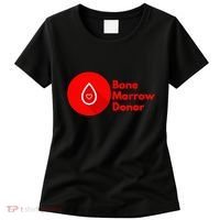 Bone Marrow Transplant Donor Women's T-Shirt thumb 0