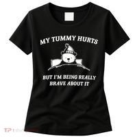 Bear My Tummy Hurts But IM Being Really Brave About It Women's T-Shirt thumb 0