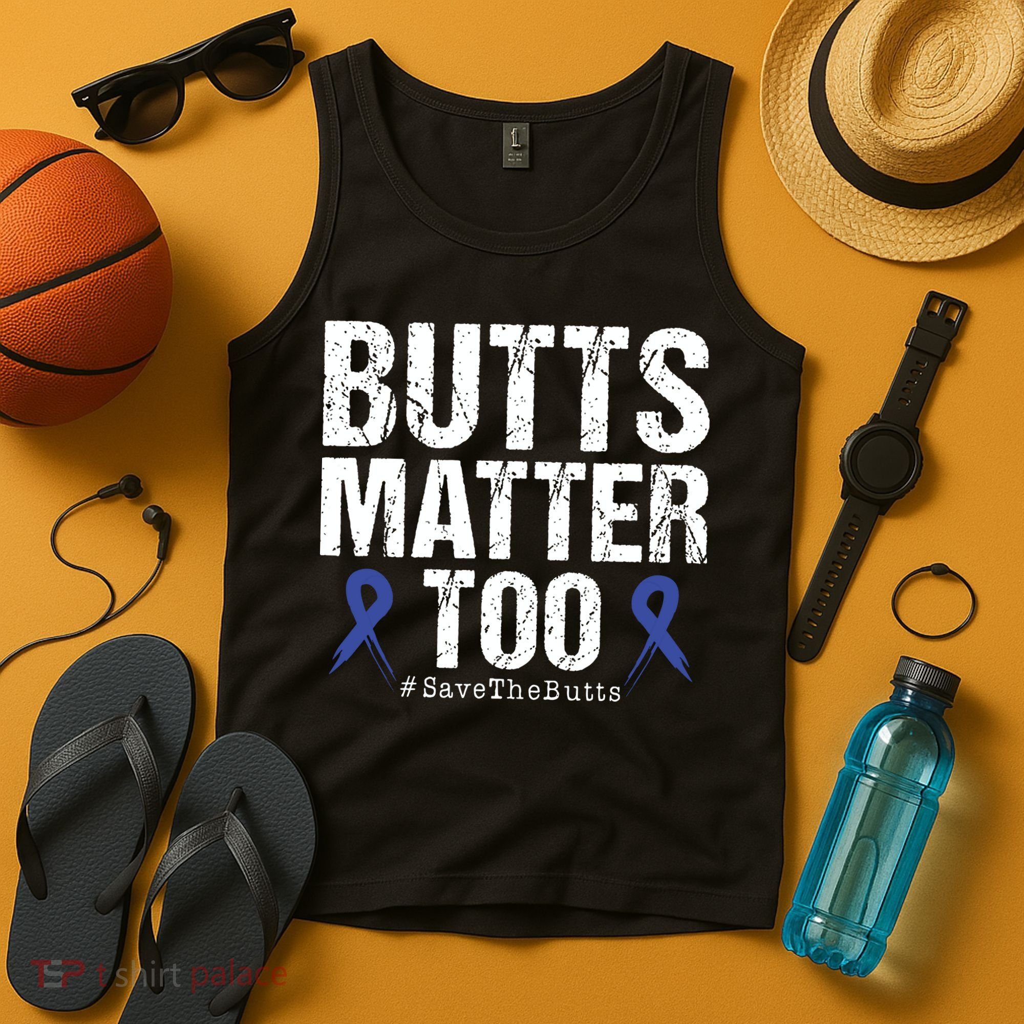 Butts Matter Too Save The Butts Colon Cancer Awareness Tank Top