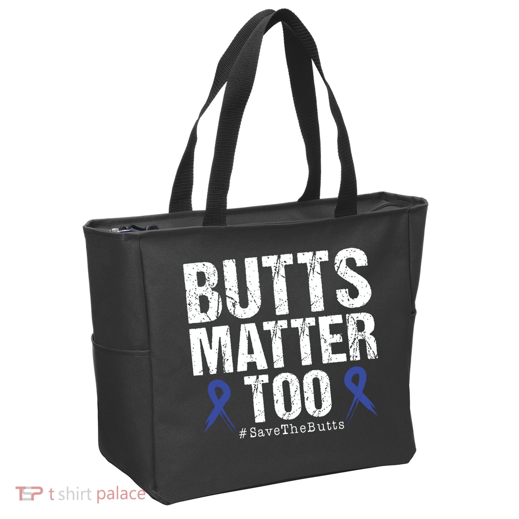 Butts Matter Too Save The Butts Colon Cancer Awareness Tote Bag