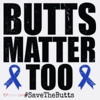 Butts Matter Too Save The Butts Colon Cancer Awareness Mousepad thumb 1