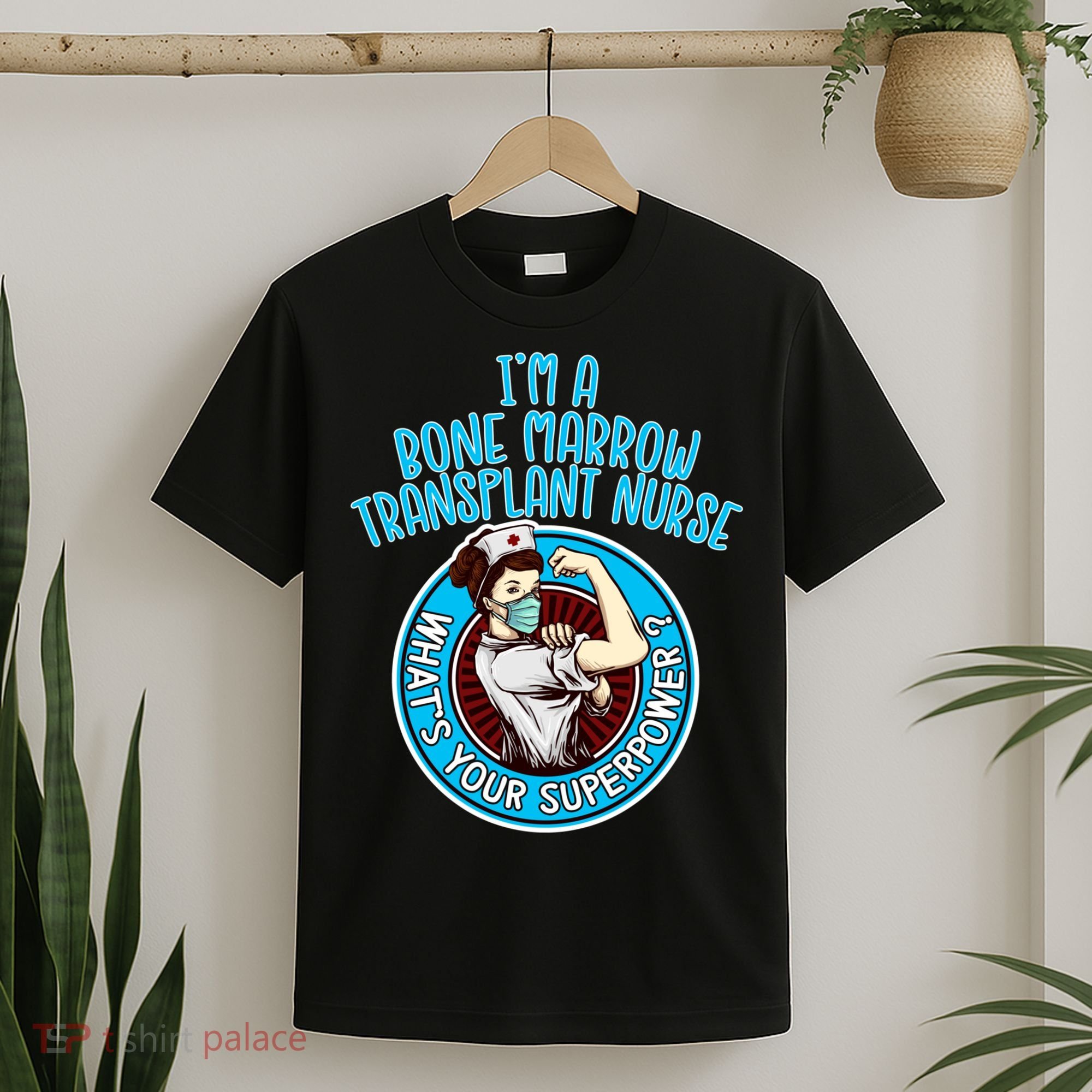 Bone Marrow Transplant Nurse Cute Gift For Women Nursing Apparel Gift T-Shirt