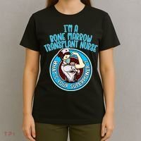 Bone Marrow Transplant Nurse Cute Gift For Women Nursing Apparel Gift T-Shirt thumb 4