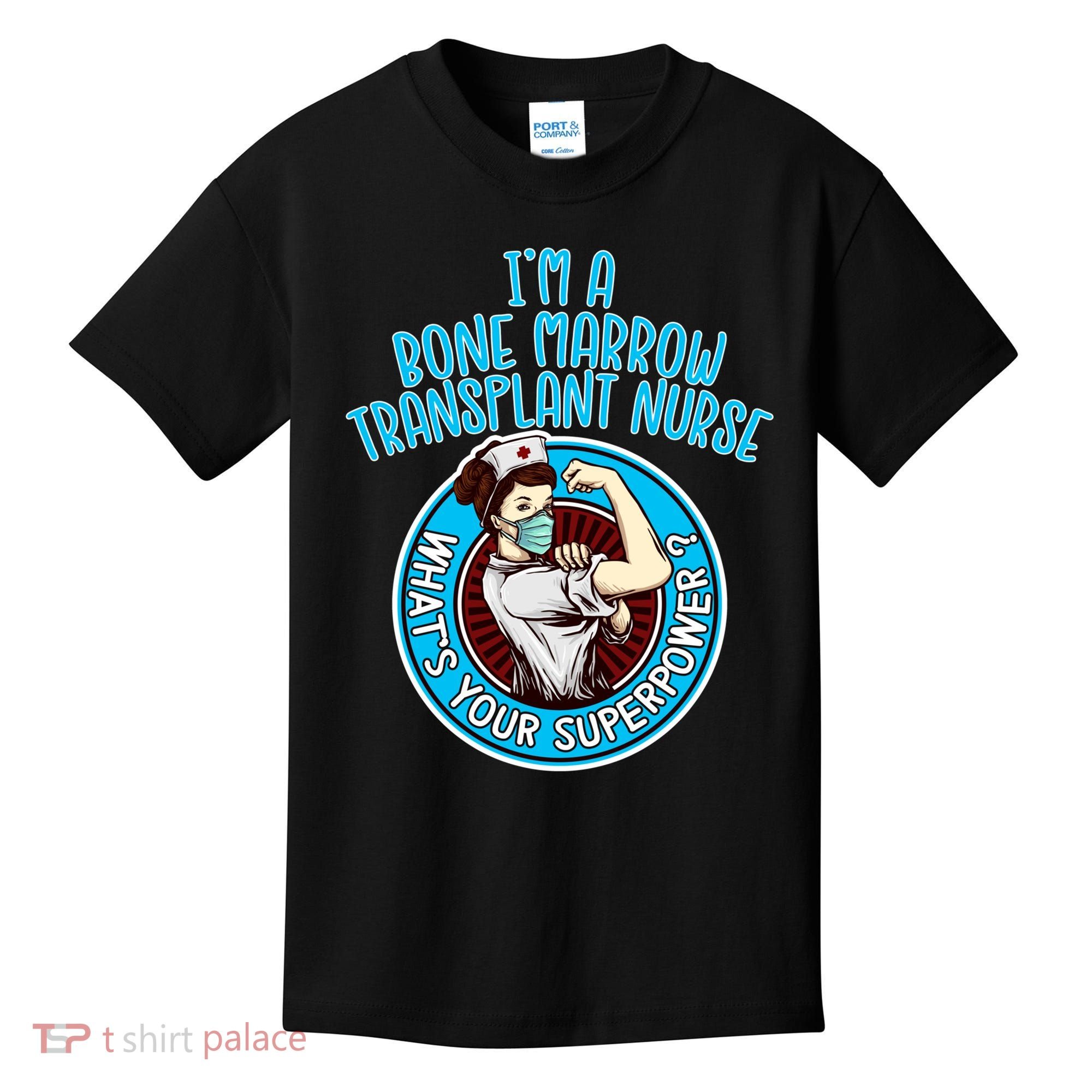 Bone Marrow Transplant Nurse Cute Gift For Women Nursing Apparel Gift Kids T-Shirt