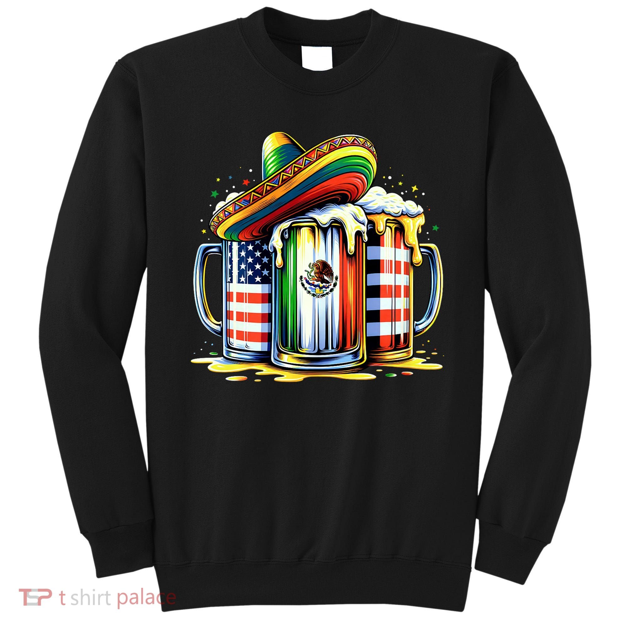 Beer Mexican Usa Flag Cinco De Mayo Drinking Party Sweatshirt