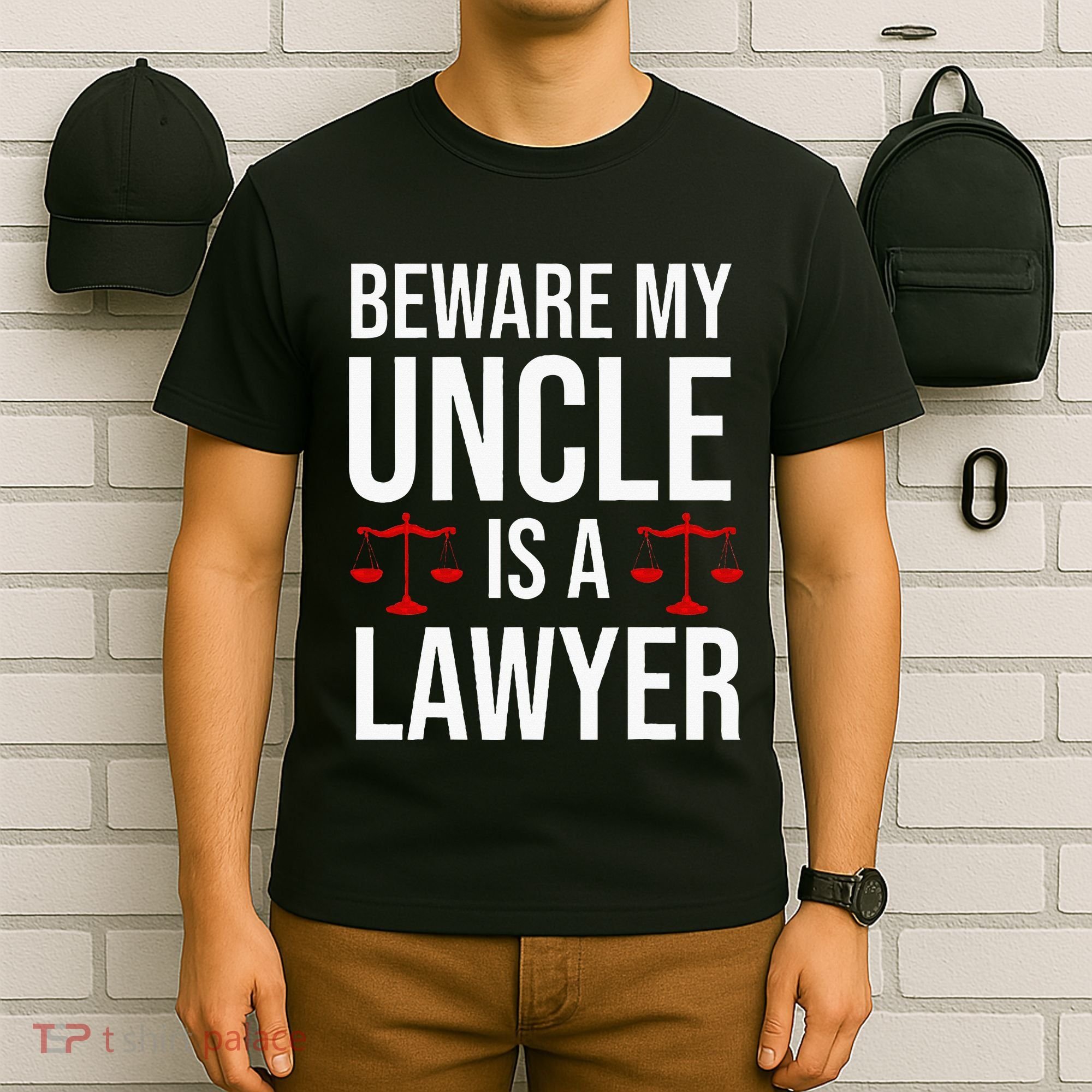Beware My Uncle Is A Lawyer T-Shirt