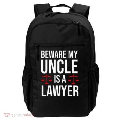 Beware My Uncle Is A Lawyer Backpack