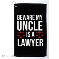 Beware My Uncle Is A Lawyer Golf Towel thumb 0