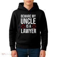 Beware My Uncle Is A Lawyer Kids Hoodie thumb 4