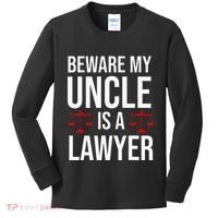 Beware My Uncle Is A Lawyer Kids Long Sleeve Shirt thumb 0