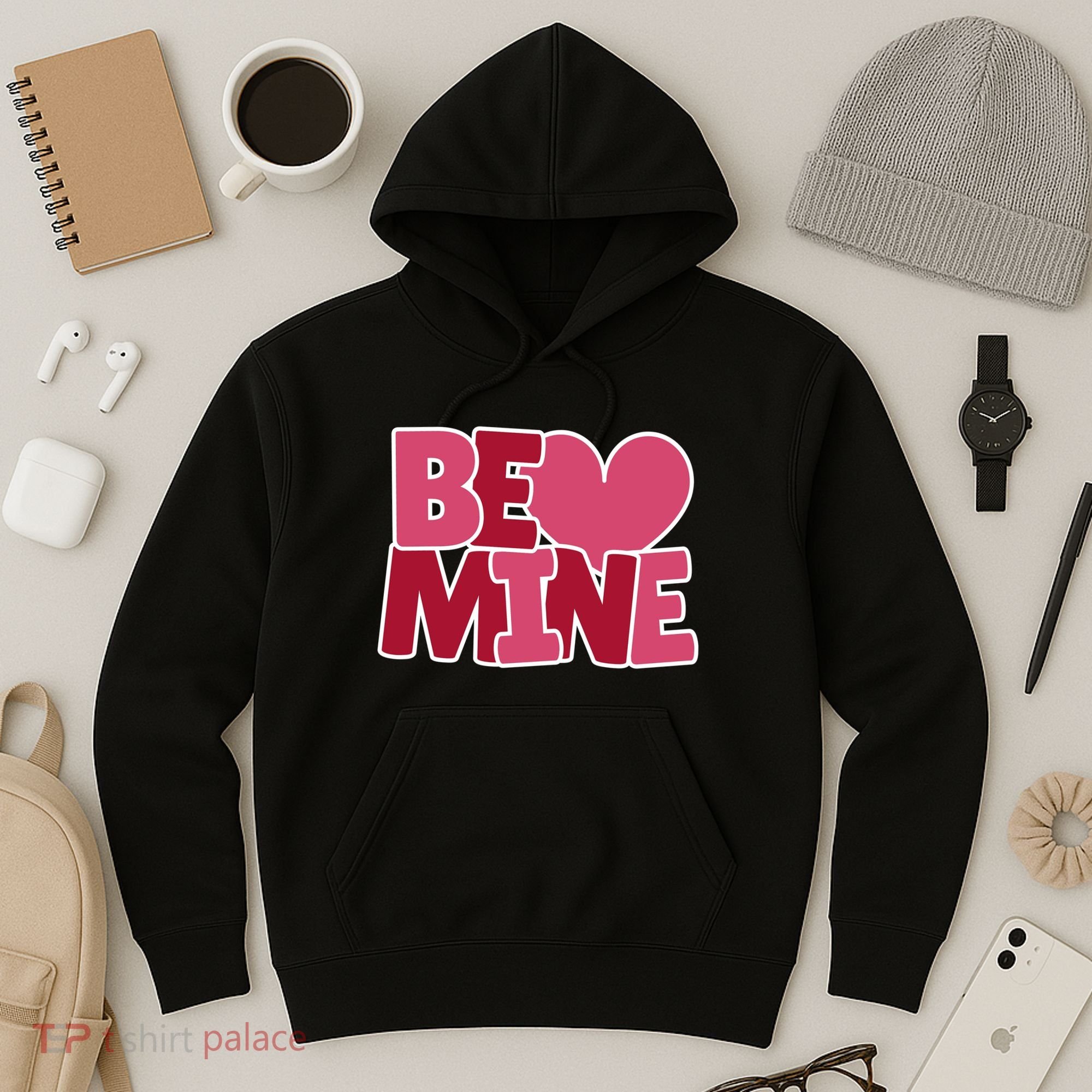 Be Mine Valentine Hoodie