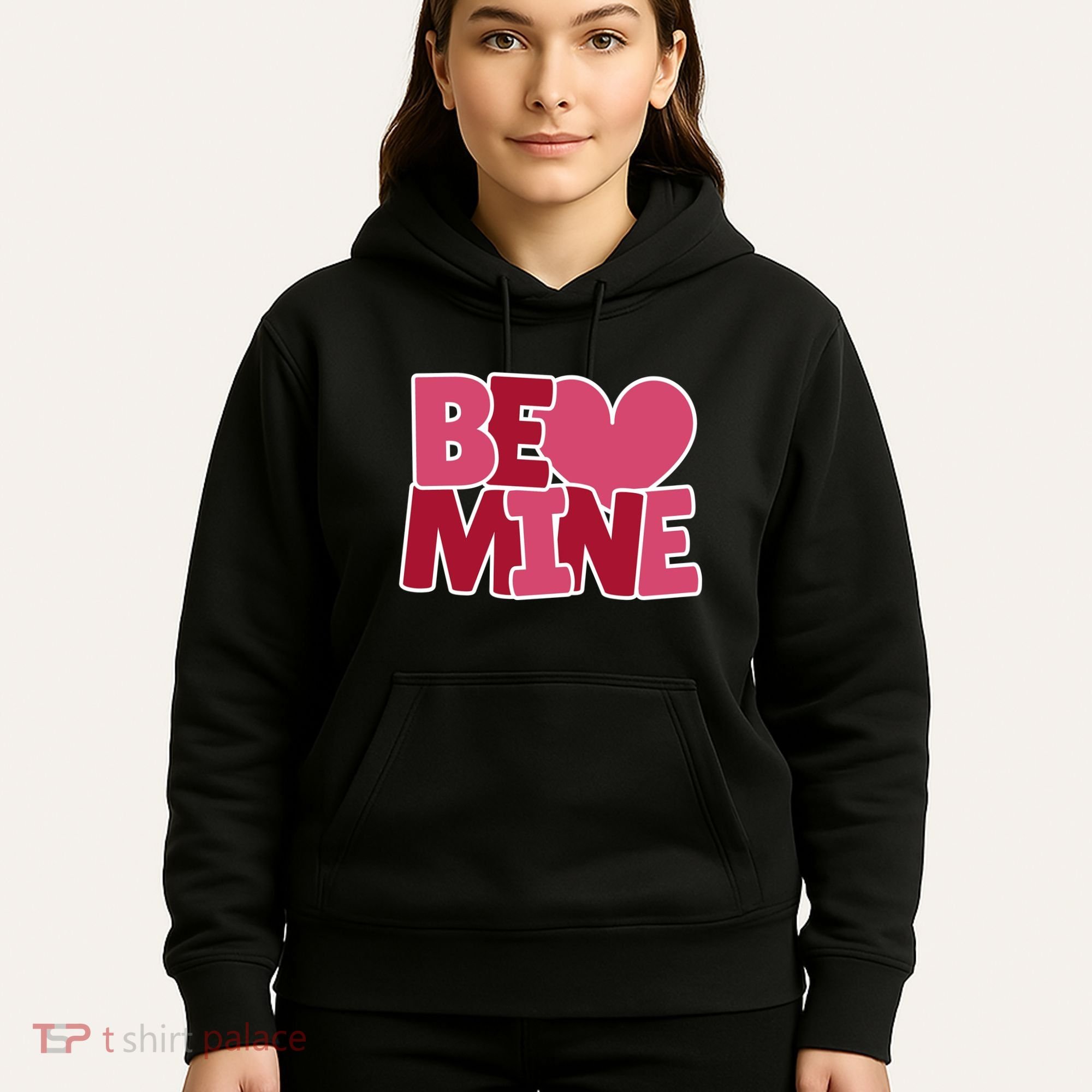 Be Mine Valentine Hoodie