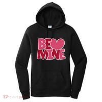 Be Mine Valentine Women's Hoodie thumb 0