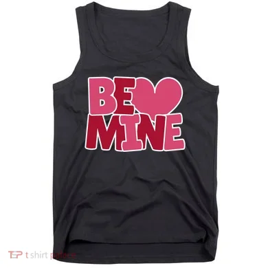 Be Mine Valentine Tank Top