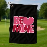 Be Mine Valentine Golf Towel thumb 1