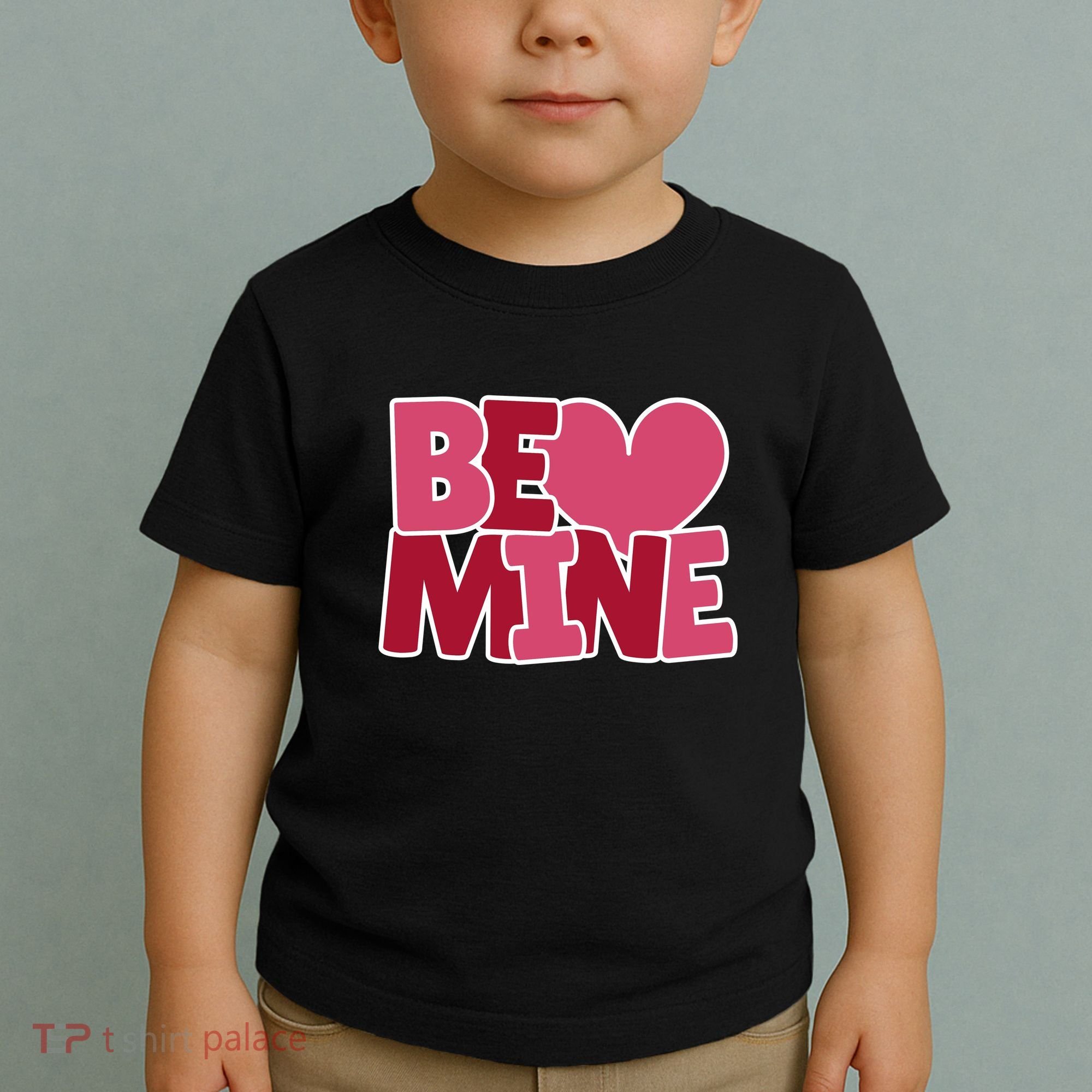 Be Mine Valentine Toddler T-Shirt
