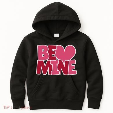Be Mine Valentine Kids Hoodie