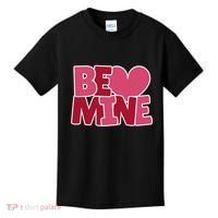 Be Mine Valentine Kids T-Shirt thumb 0