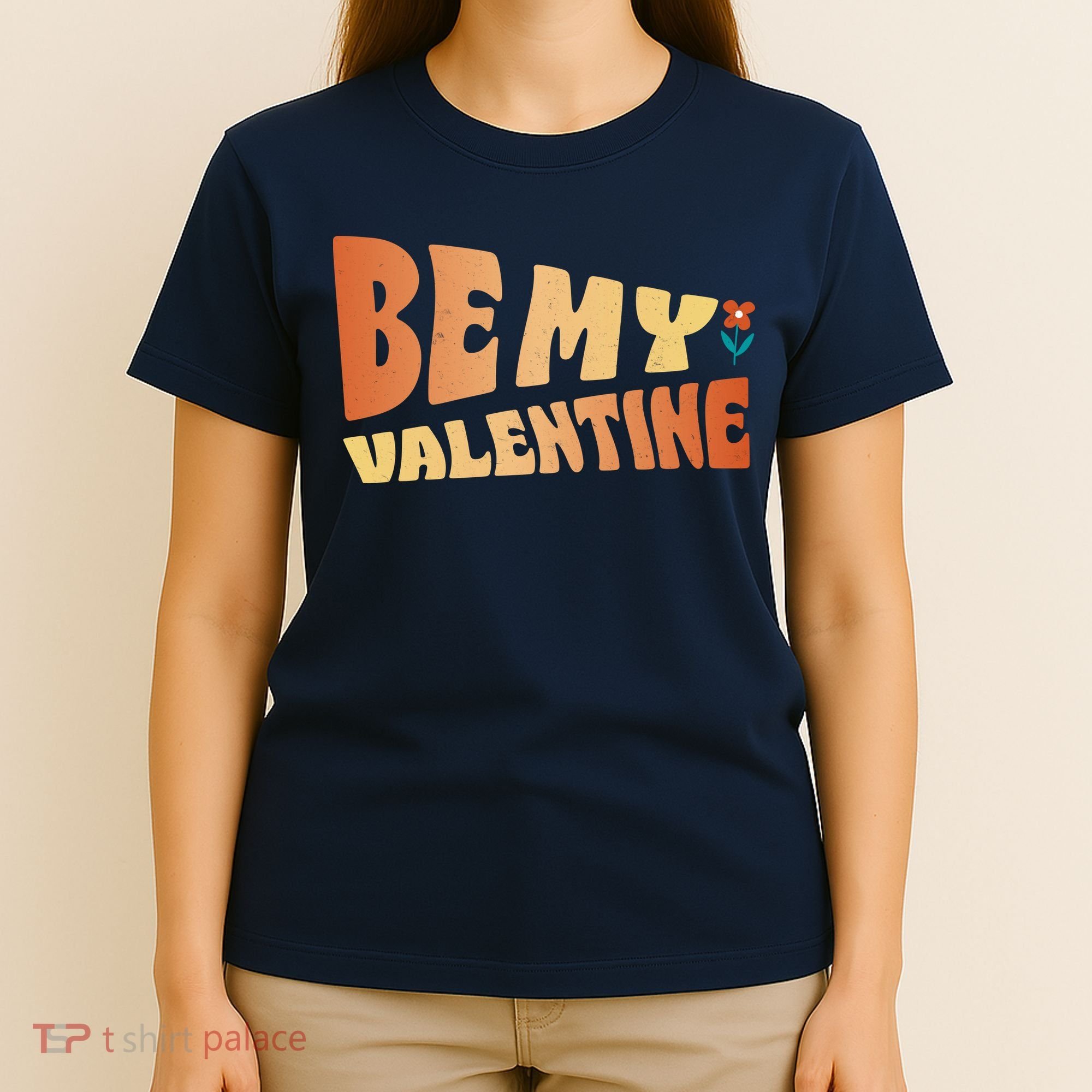 Be My Valentine Floral Cute Gift T-Shirt