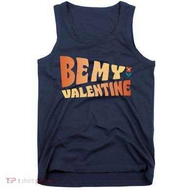 Be My Valentine Floral Cute Gift Tank Top