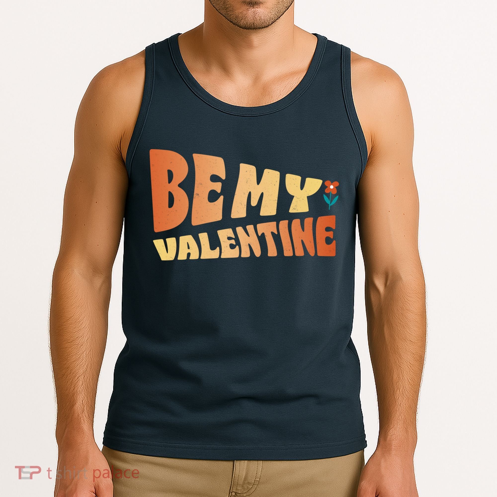Be My Valentine Floral Cute Gift Tank Top