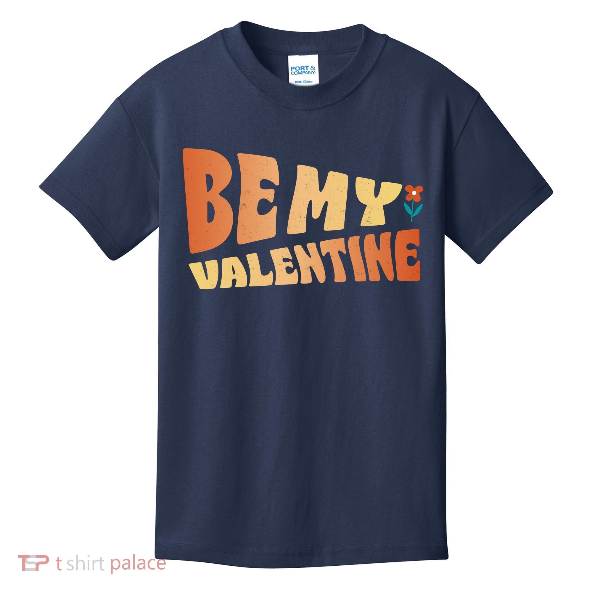 Be My Valentine Floral Cute Gift Kids T-Shirt