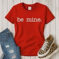 Be Mine Valentine Funny Cute Valentines Day Women's T-Shirt thumb 3