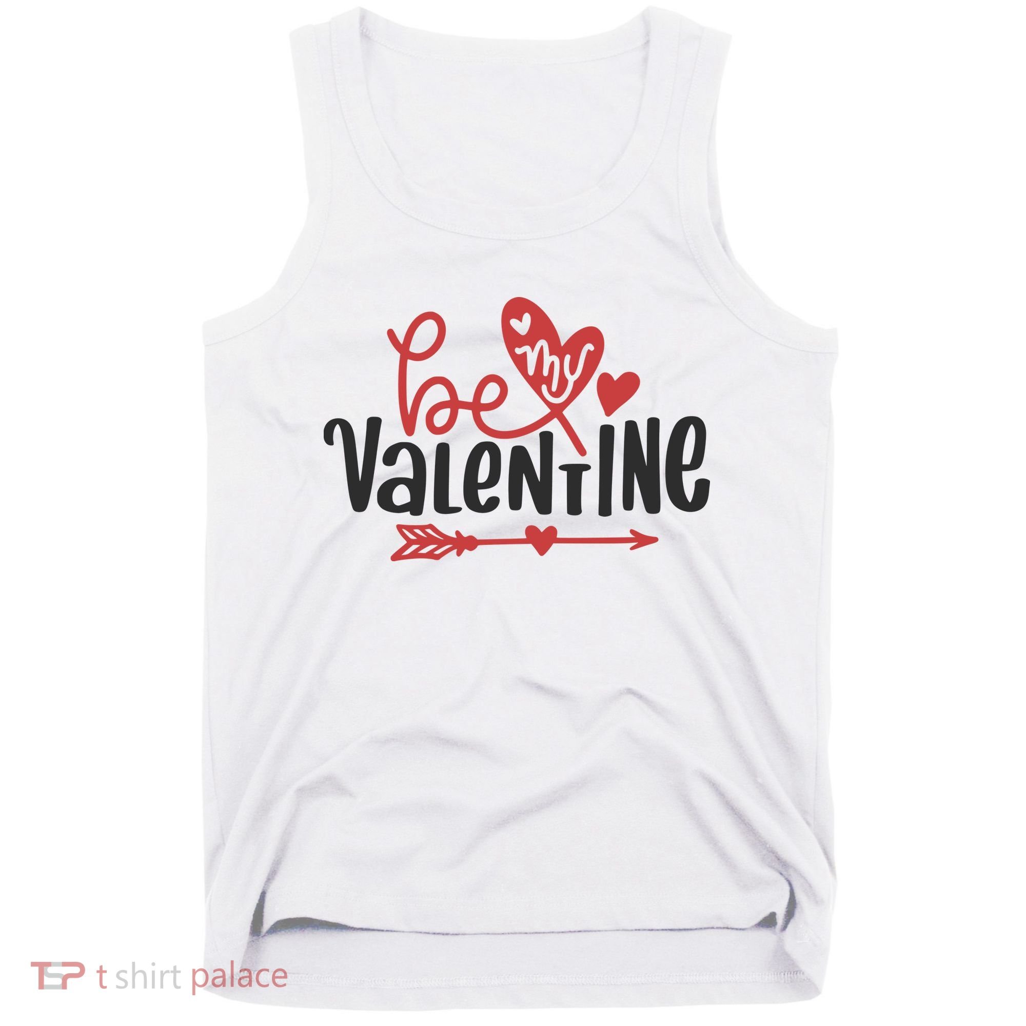 Be My Valentine Cute Gift Tank Top
