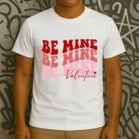 Be Mine Valentine T-Shirt thumb 3