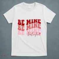 Be Mine Valentine T-Shirt thumb 5