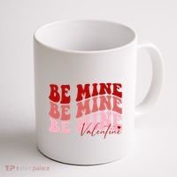 Be Mine Valentine Coffee Mug thumb 1