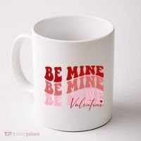 Be Mine Valentine Coffee Mug thumb 0