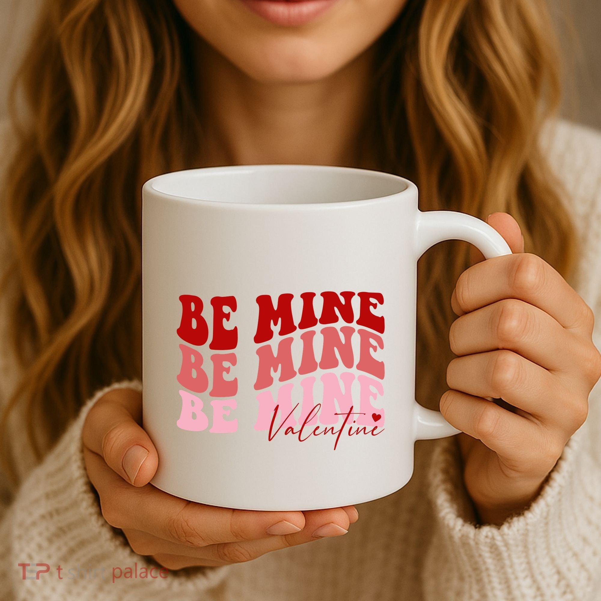 Be Mine Valentine Coffee Mug