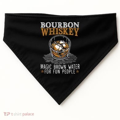 Bourbon Magic Water Malt Scotch Meaningful Gift USA-Made Doggie Bandana