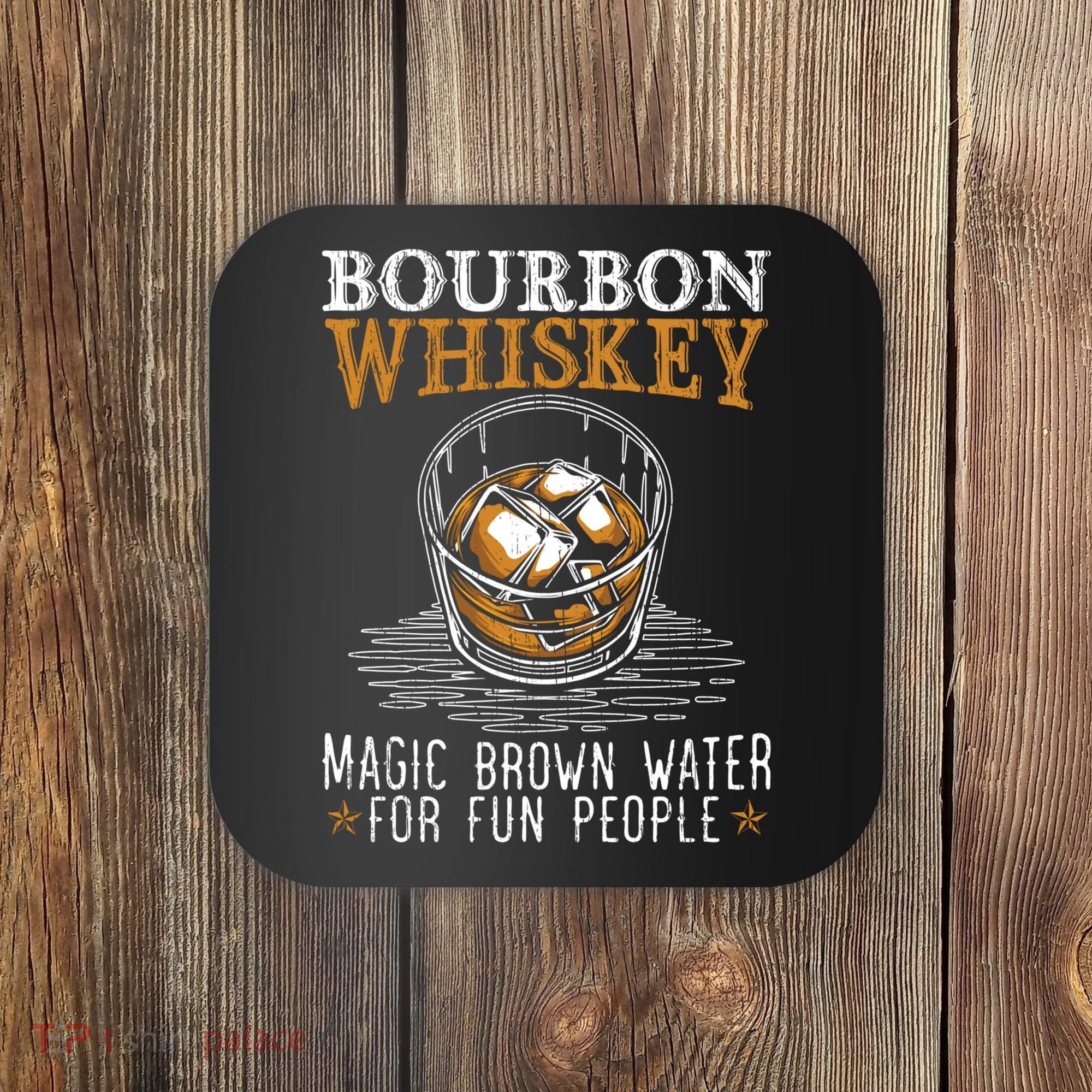 Bourbon Magic Water Malt Scotch Meaningful Gift Coaster