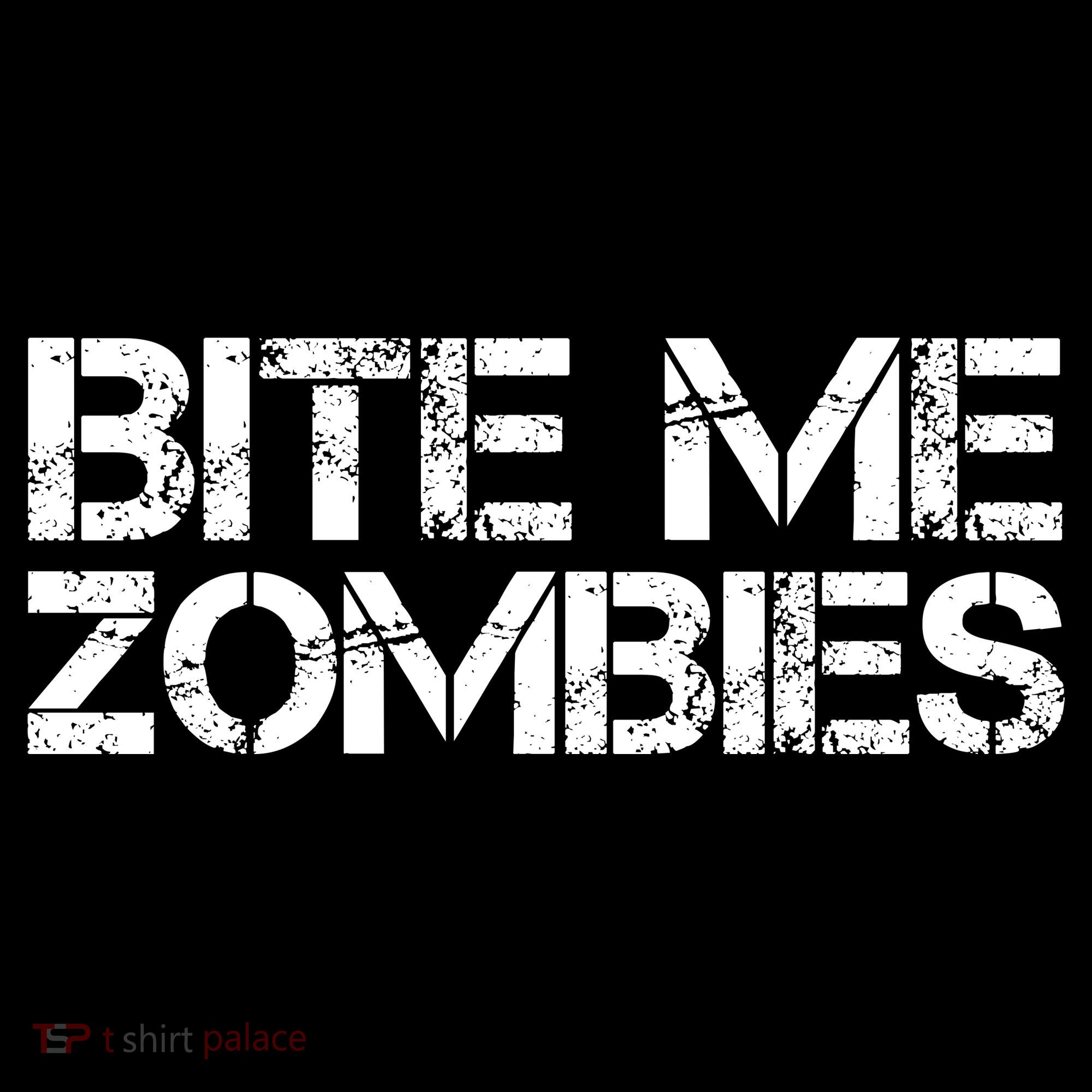 Bite Me Zombies T-Shirt