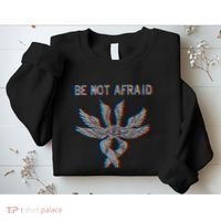 Be Not Afraid Biblically Accurate Angel Seraphim Glitch Sweatshirt thumb 2