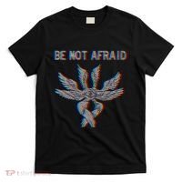 Be Not Afraid Biblically Accurate Angel Seraphim Glitch T-Shirt thumb 0