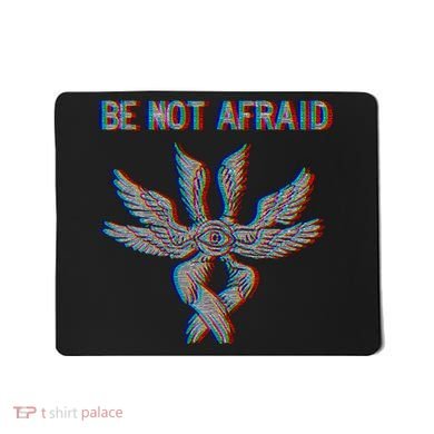 Be Not Afraid Biblically Accurate Angel Seraphim Glitch Mousepad