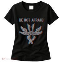 Be Not Afraid Biblically Accurate Angel Seraphim Glitch Women's T-Shirt thumb 0