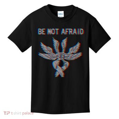 Be Not Afraid Biblically Accurate Angel Seraphim Glitch Kids T-Shirt