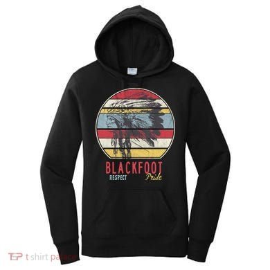 Blackfoot Native American Indian Tribe Respect Pride Retro Funny Gift Women's Hoodie