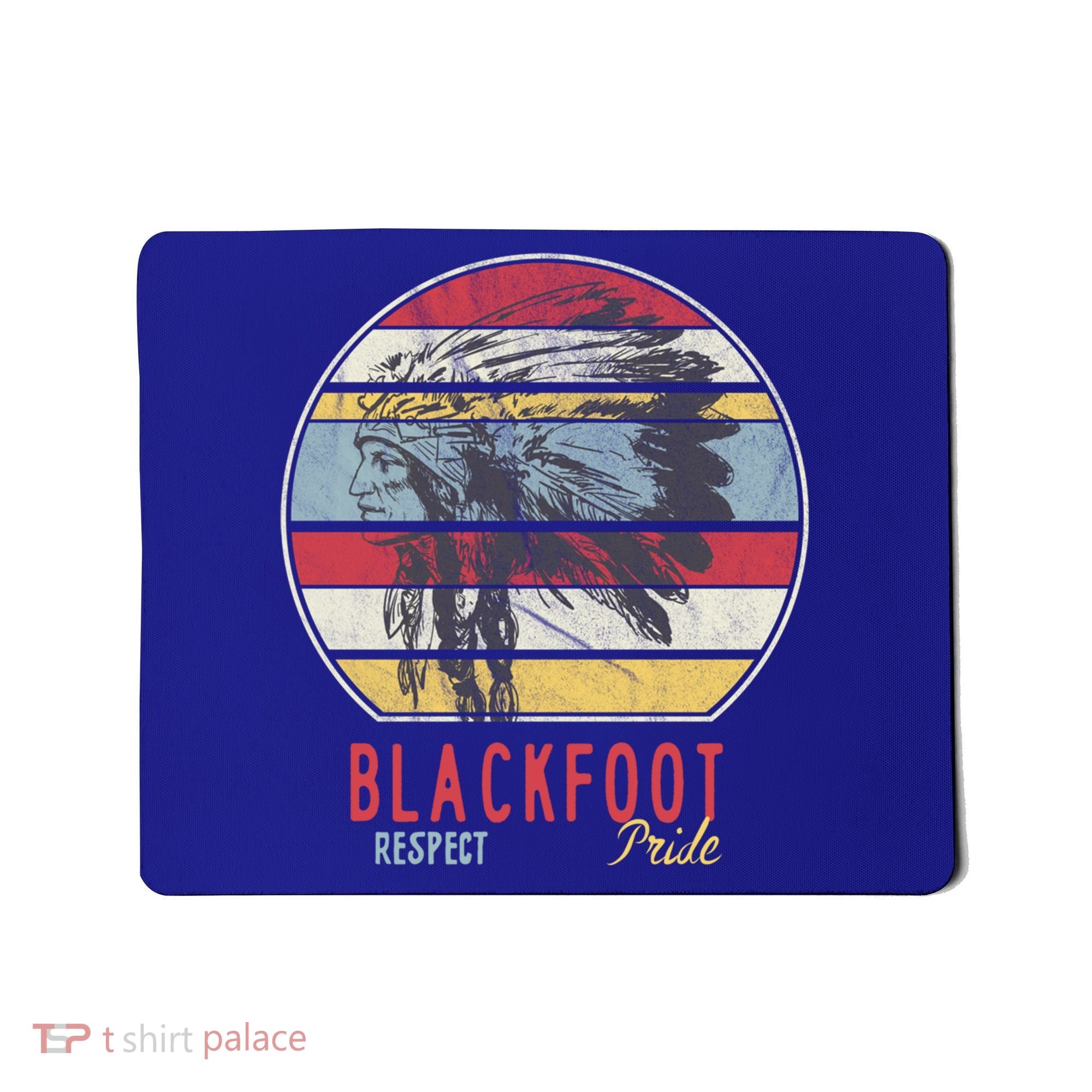Blackfoot Native American Indian Tribe Respect Pride Retro Funny Gift Mousepad