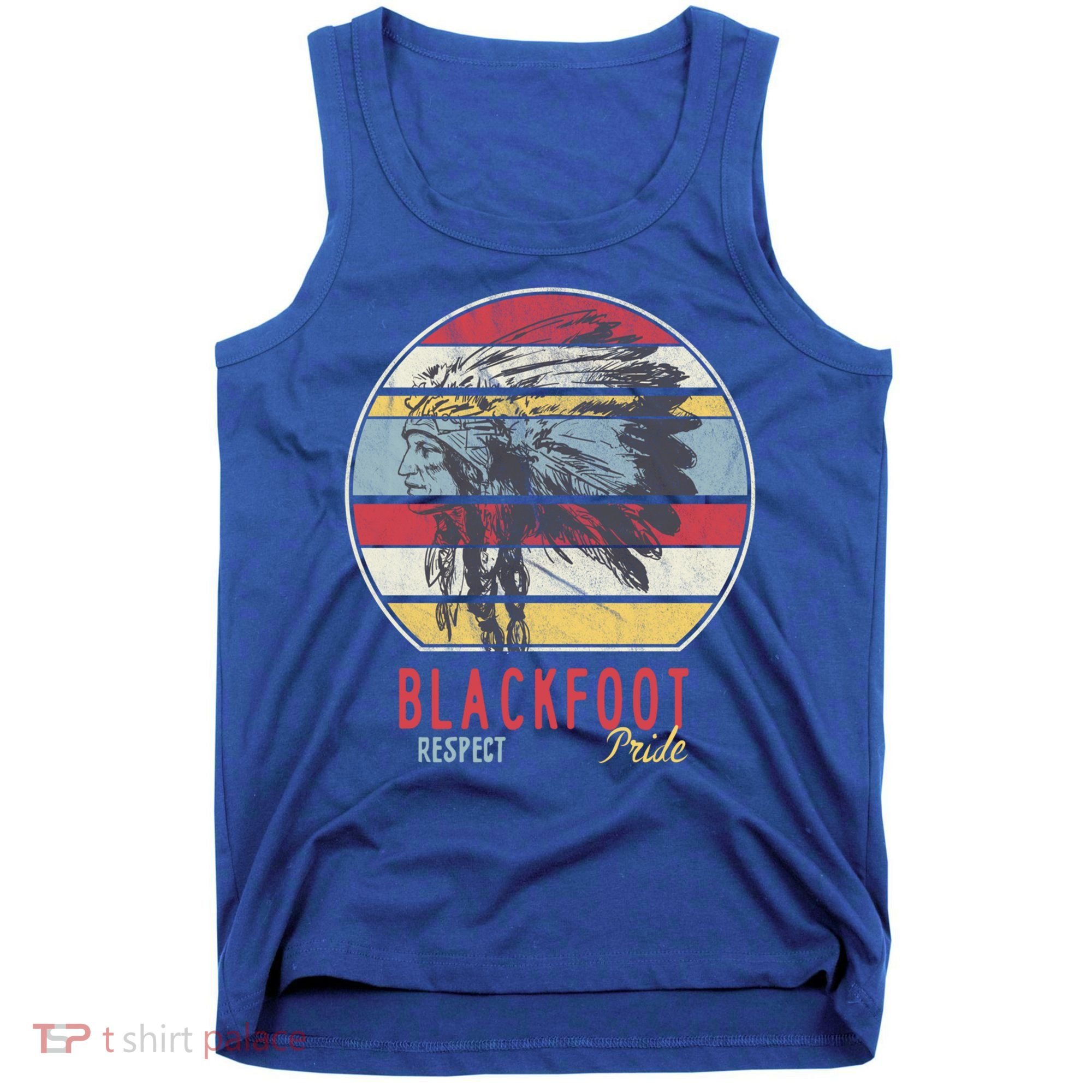 Blackfoot Native American Indian Tribe Respect Pride Retro Funny Gift Tank Top