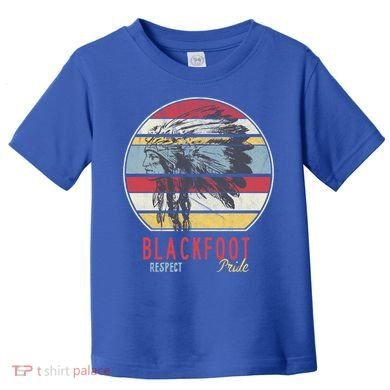 Blackfoot Native American Indian Tribe Respect Pride Retro Funny Gift Toddler T-Shirt