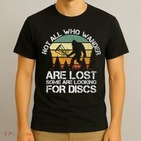 Bigfoot Not All Who Wander Are Lost Some Looking For Discs T-Shirt thumb 3