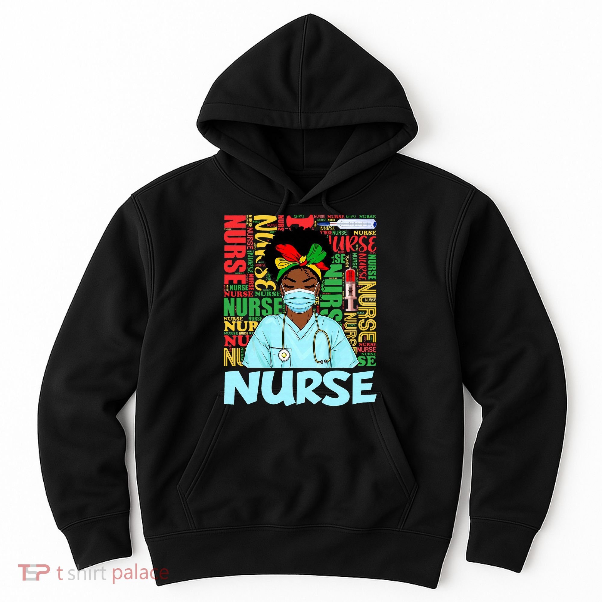 Black Nurse Black History Juneteenth Melanin Hoodie