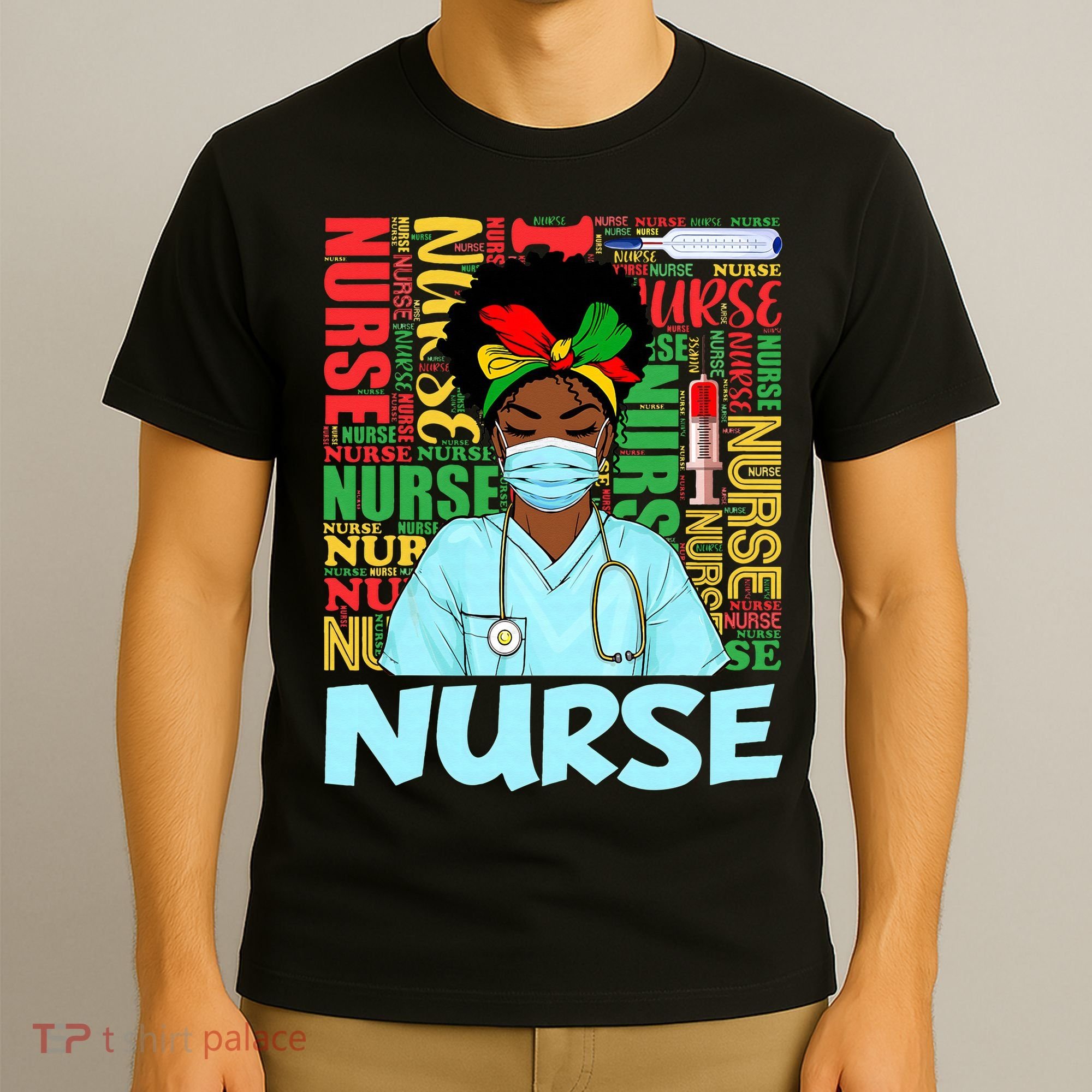 Black Nurse Black History Juneteenth Melanin T-Shirt