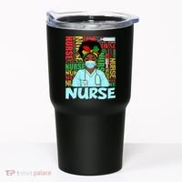 Black Nurse Black History Juneteenth Melanin Tumbler thumb 0