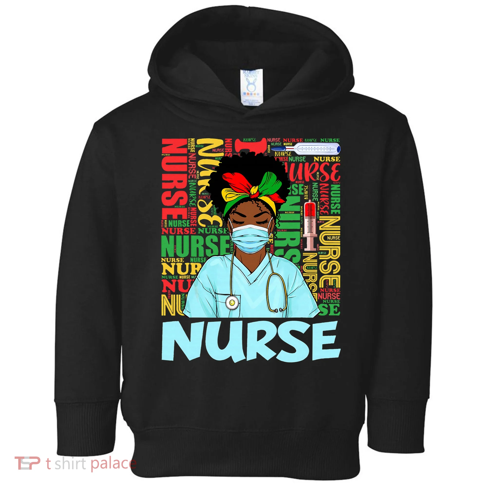 Black Nurse Black History Juneteenth Melanin Toddler Hoodie